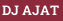 DJ AJAT
