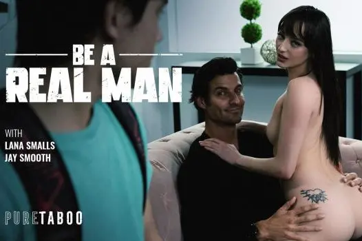 Be A Real Man – Lana Smalls, Jay Smooth
