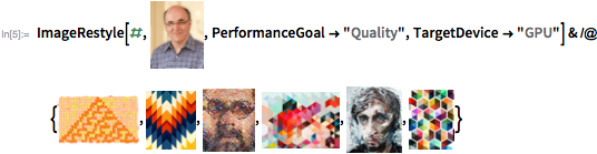 ImageRestyle[#, [] PerformanceGoal -> "Quality", TargetDevice -> "GPU"] & /@ {insert image,insert image,insert image,insert image,insert image,insert image}