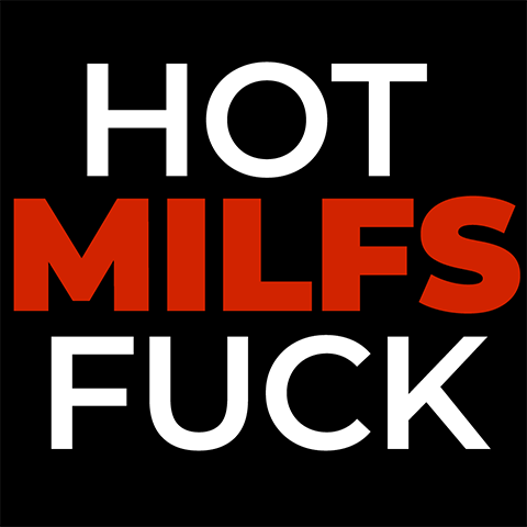 Hot Milfs Fuck