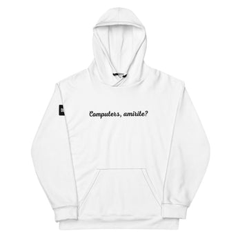 “Computers, amirite?” Straight-Cut Hoodie